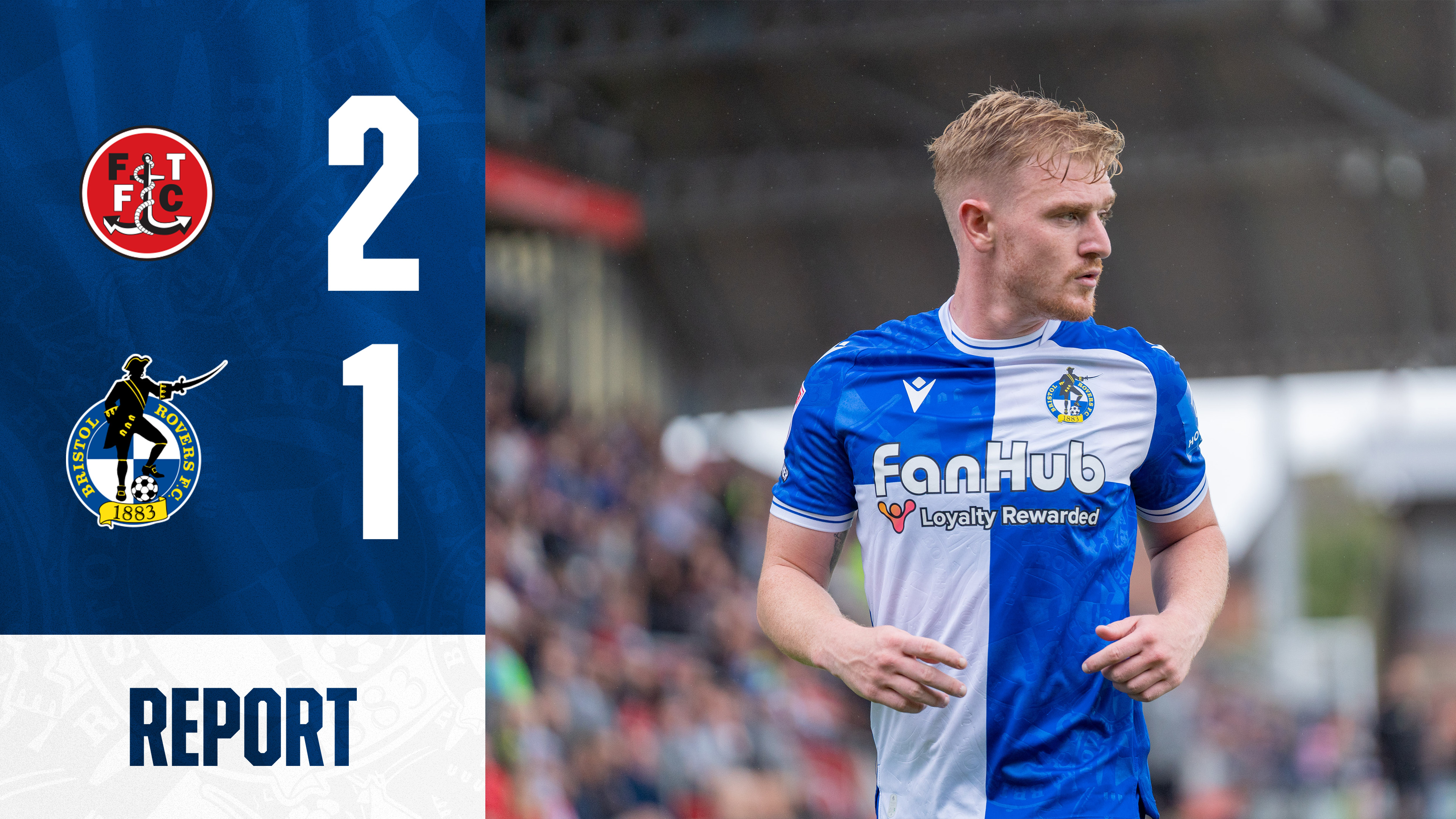 MATCH REPORT: Fleetwood Town v Bristol Rovers