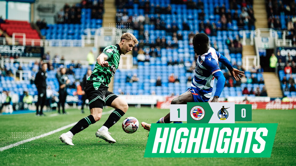 Highlights | Reading 1-0 Bristol Rovers
