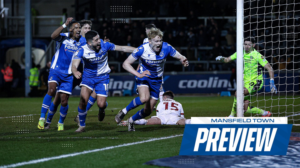Mansfield Town Preview Graphic 