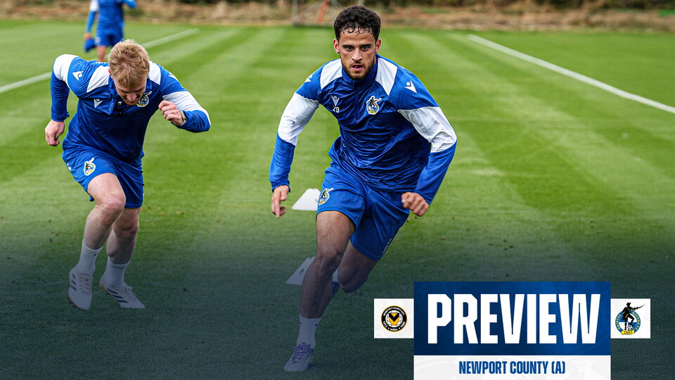 Newport County preview