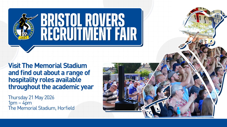 Bristol Rovers Recruitment Day Thursday 21 May 2026