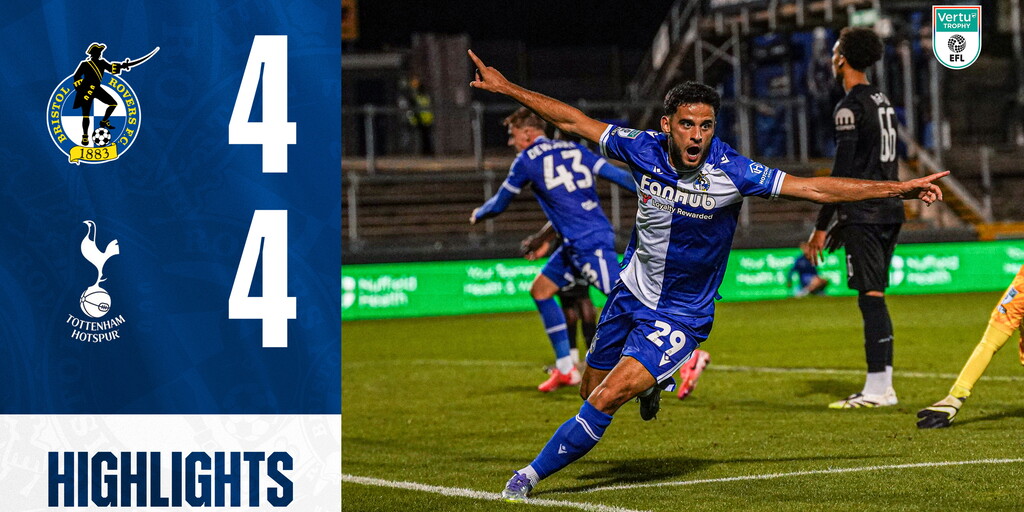 Highlights | Bristol Rovers 4-4 Tottenham Hotspur U21s (Rovers win 5-4 on pens) - Bristol Rovers Football Club